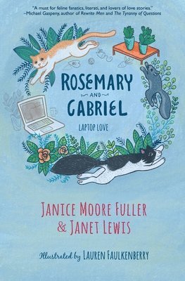 Janice Moore Fuller, Janet Lewis - Rosemary and Gabriel, Häftad