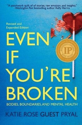 Even If You're Broken 1