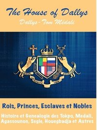 bokomslag Rois, princes, esclaves et nobles