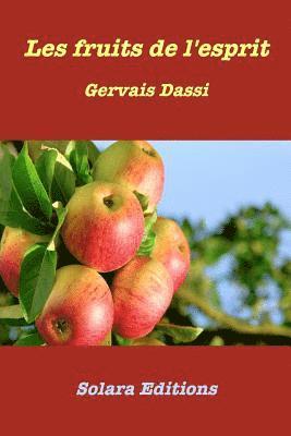 Gervais Dassi - Les fruits de l'esprit, Häftad