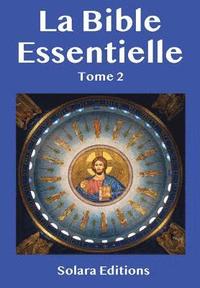 bokomslag La Bible Essentielle Tome 2