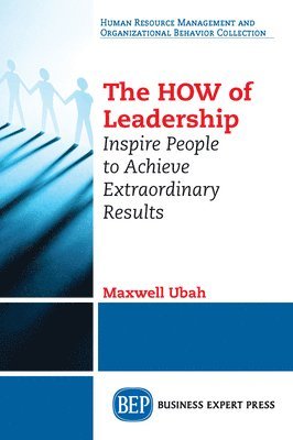 The HOW of Leadership 1