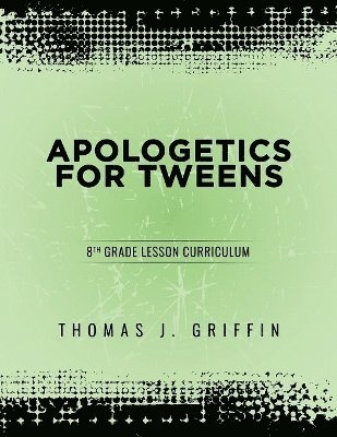 bokomslag Apologetics For Tweens