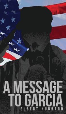 Message to Garcia