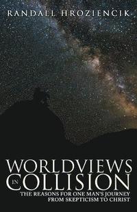bokomslag Worldviews in Collision