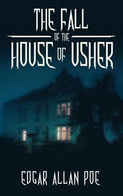 The Fall of the House of Usher 1