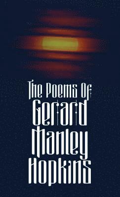 The Poems of Gerard Manley Hopkins 1