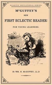 bokomslag McGuffey's First Eclectic Reader