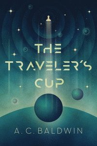 bokomslag The Traveler's Cup