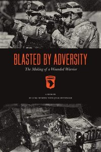 bokomslag Blasted by Adversity