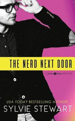 Sylvie Stewart, Heather Mann - Nerd Next Door, Häftad