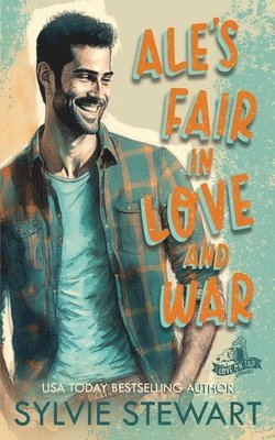 Ale's Fair in Love and War 1