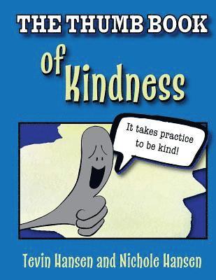 Thumb Book of Kindness