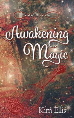 bokomslag Awakening Magic