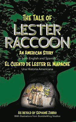 The Tale of Lester Raccoon 1