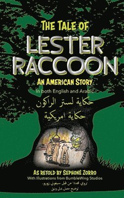 bokomslag The Tale of Lester Raccoon