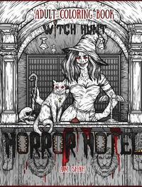 bokomslag Adult Coloring Book Horror Hotel: Witch Hunt