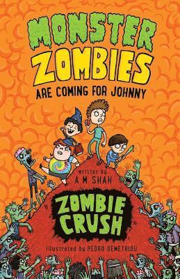 Monster Zombies are Coming for Johnny 1