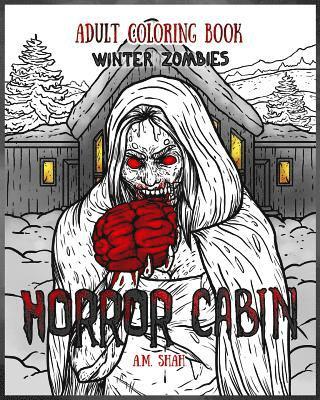 bokomslag Adult Coloring Book Horror Cabin: Winter Zombies