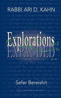 bokomslag Explorations Expanded (Bereishit)