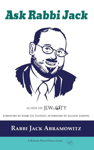 Jack Abramowitz - Ask Rabbi Jack, Inbunden