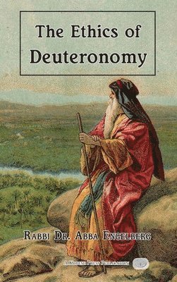 The Ethics of Deuteronomy 1