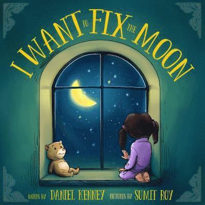I Want To Fix The Moon