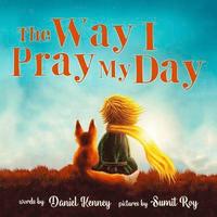 bokomslag The Way I Pray My Day