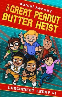 bokomslag The Great Peanut Butter Heist
