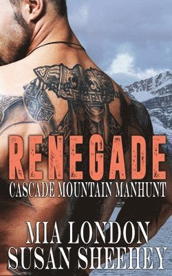 Mia London, Susan Sheehey - Renegade, Häftad