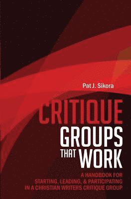 Critique Groups That Work 1