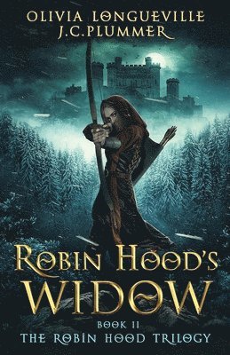 Robin Hood's Widow 1