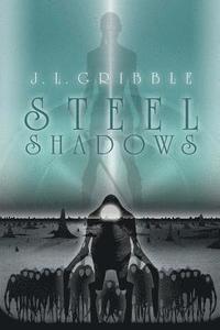 bokomslag Steel Shadows