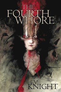 bokomslag The Fourth Whore