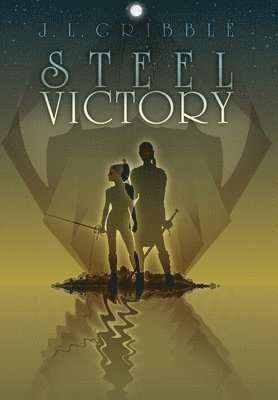 J L Gribble - Steel Victory, Inbunden