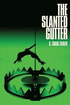 The Slanted Gutter 1