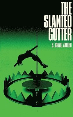 The Slanted Gutter 1