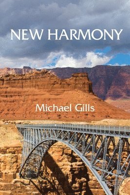 Michael Gills - New Harmony, Häftad