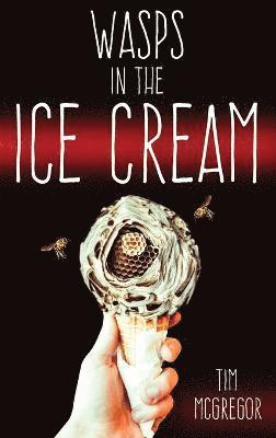 Wasps in the Ice Cream 1