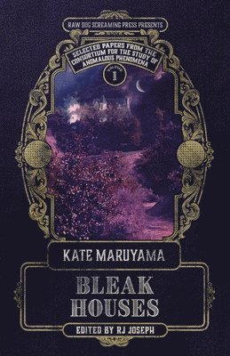 Kate Maruyama, Rj Joseph, RJ Joseph - Bleak Houses, Häftad