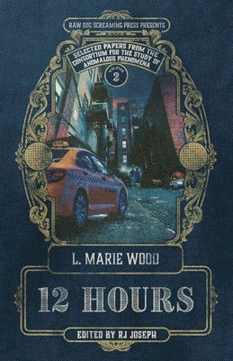 L Marie Wood - 12 Hours, Häftad
