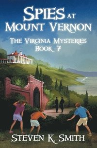 bokomslag Spies at Mount Vernon
