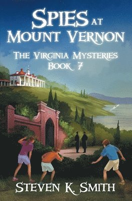 bokomslag Spies at Mount Vernon