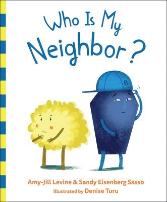 Who Is My Neighbor? 1