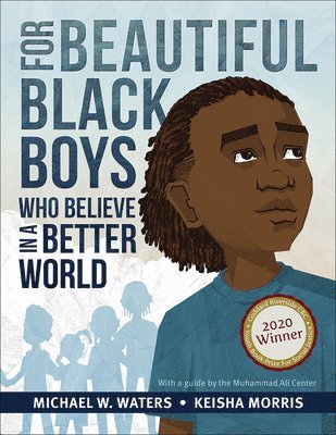 bokomslag For Beautiful Black Boys Who Believe in a Better World