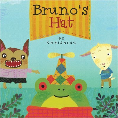 Canizales - Bruno's Hat, Inbunden