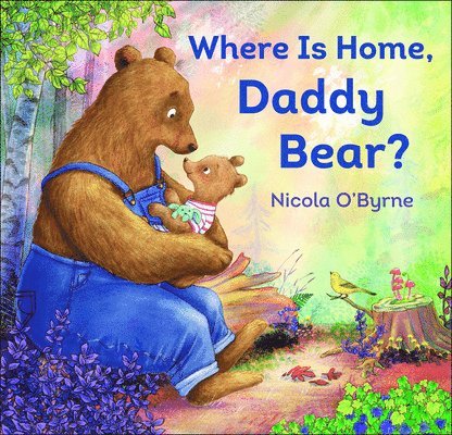 Where Is Home, Daddy Bear? 1