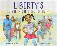 bokomslag Liberty's Civil Rights Road Trip
