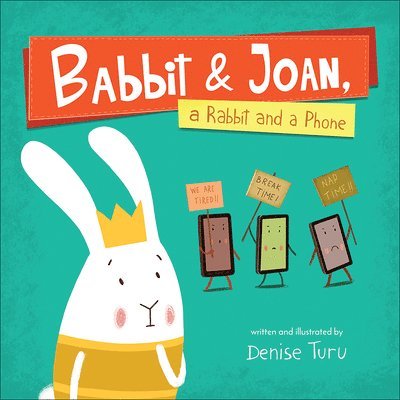 Babbit and Joan, a Rabbit and a Phone 1