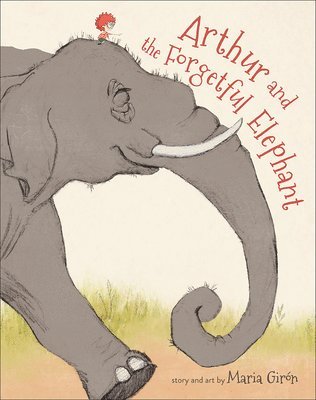 Arthur and the Forgetful Elephant 1